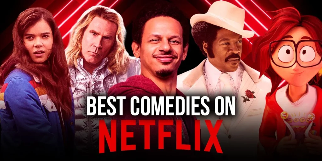 Best Comedy Movies On Netflix To Watch Fashion And Lifestyle Blog Pakistani Fashion Blog